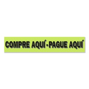 PW-223 Windshield Slogans (Spanish) – Compre Aqui – Pague Aqui