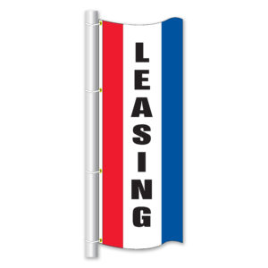 PW-626 Vertical Slogan Flags – Single Face w/ sleeves, Leasing