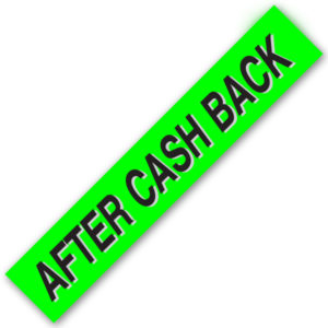 PW-221A3 – AFTER CASH BACK  Windshield Slogan Signs